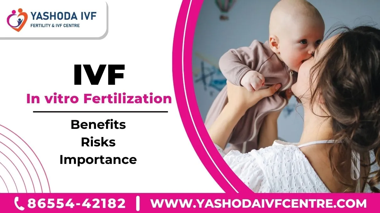 know-what-is-ivf-full-form-in-medical-benefits-risks-and-importance