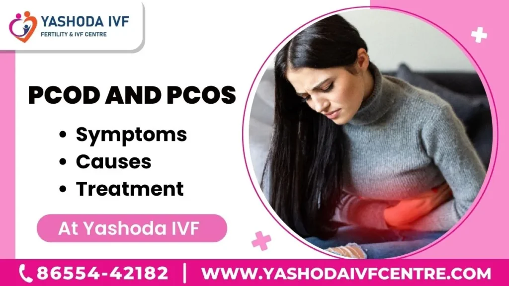 pcod-and-pcos-symptoms-causes-treatment-at-yashoda-ivf
