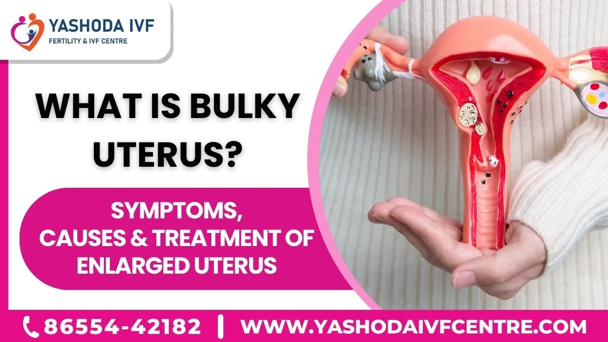 what-is-bulky-uterus-symptoms-causes-treatment-of-enlarged-uterus
